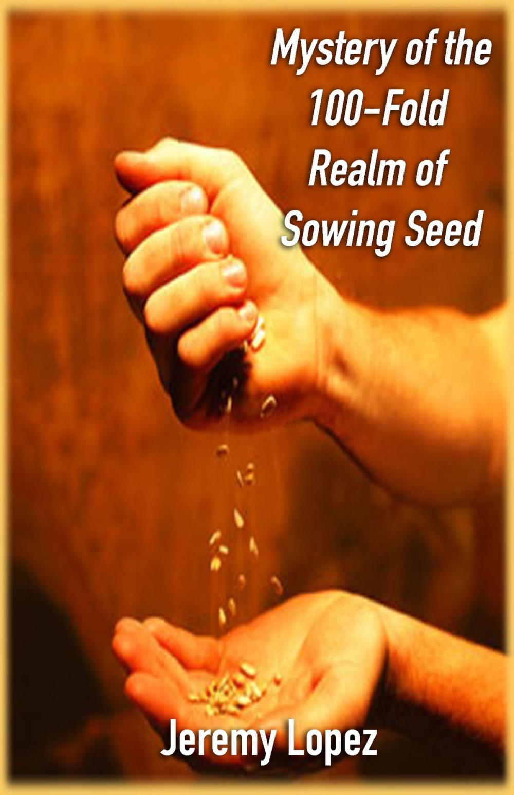 Big bigCover of Mystery of the 100-Ford Realm of Sowing Seed