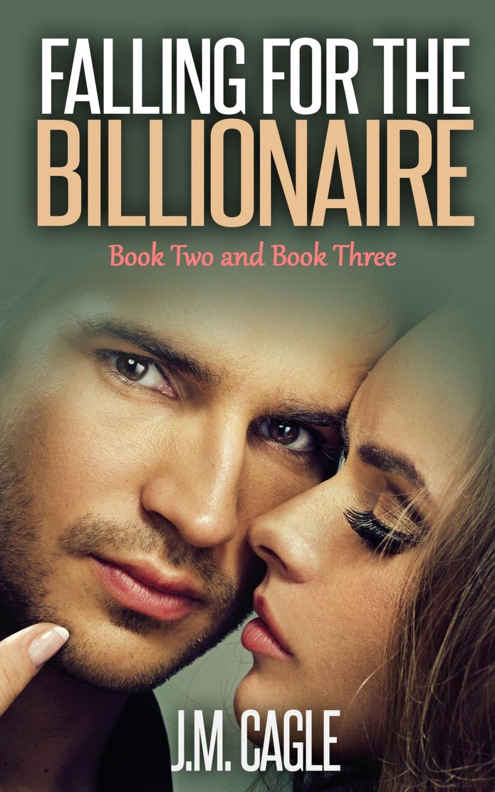 Big bigCover of Falling for the Billionaire, Book 2 and Book 3