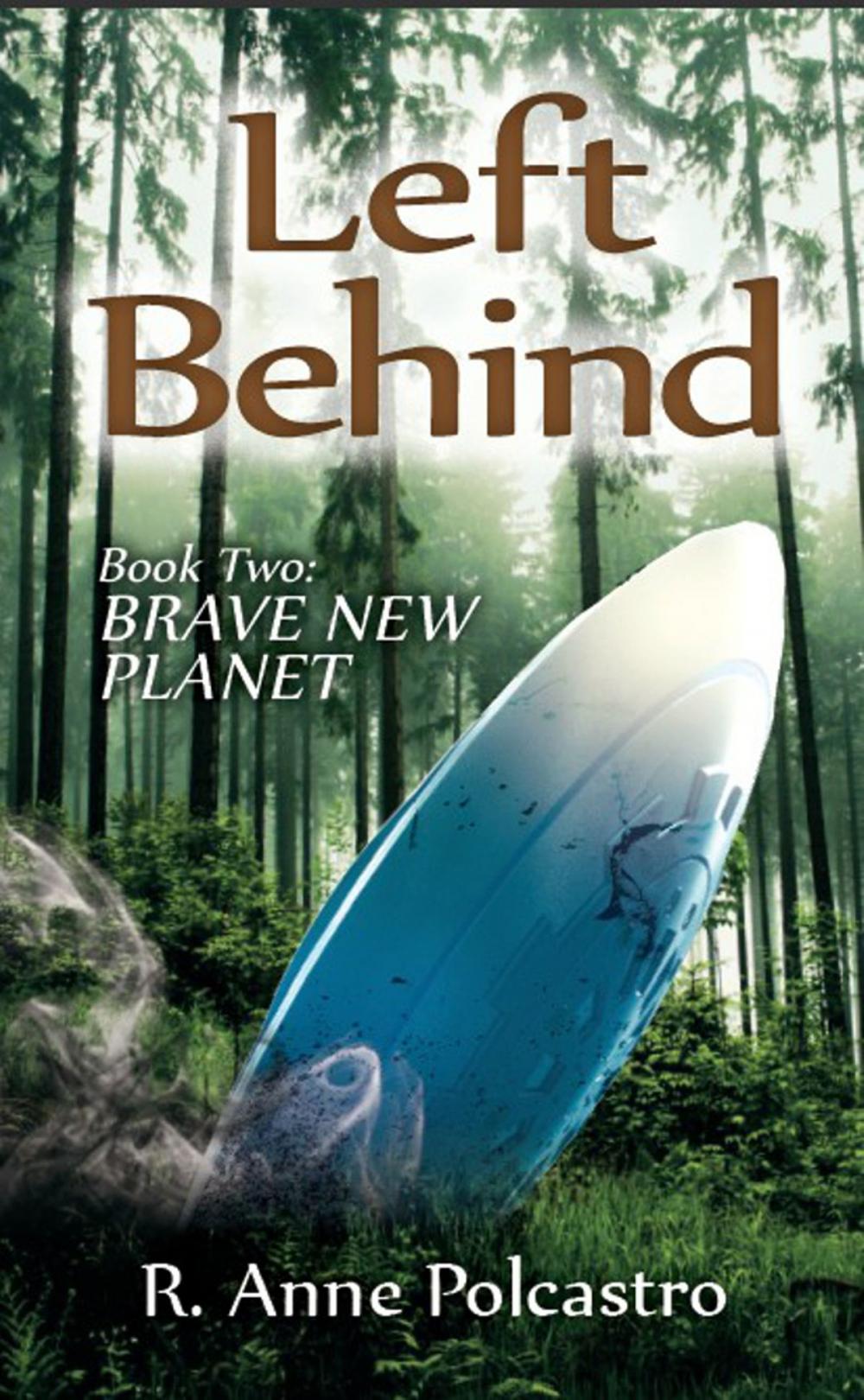 Big bigCover of Left Behind Book Two: Brave New Planet