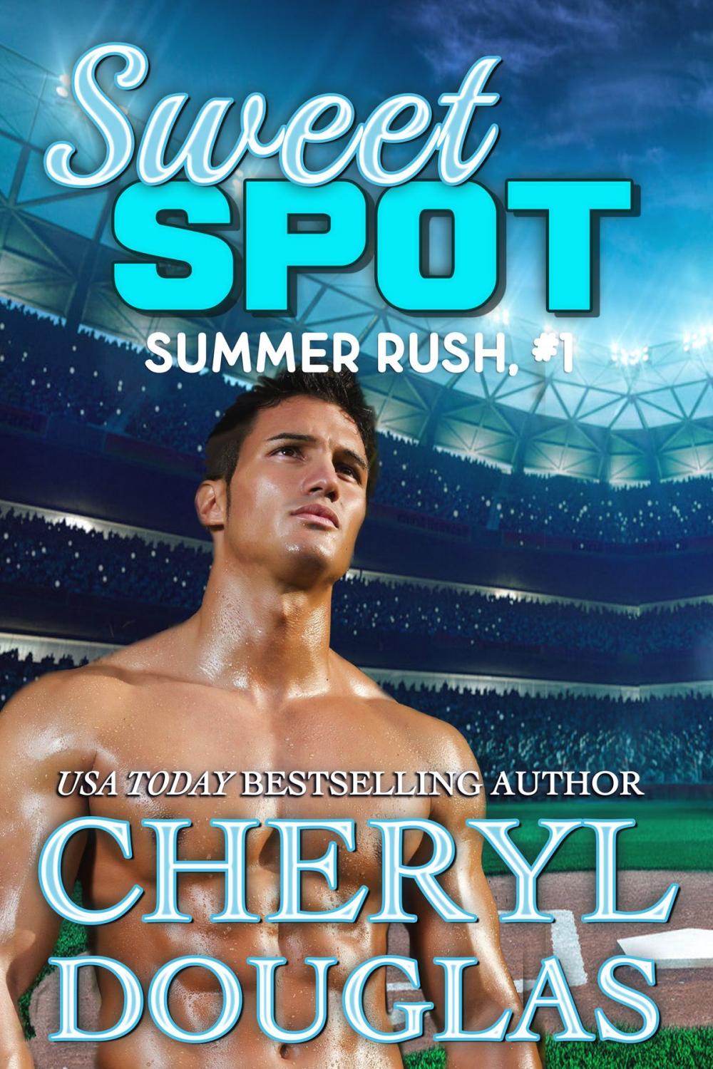 Big bigCover of Sweet Spot (Summer Rush #1)