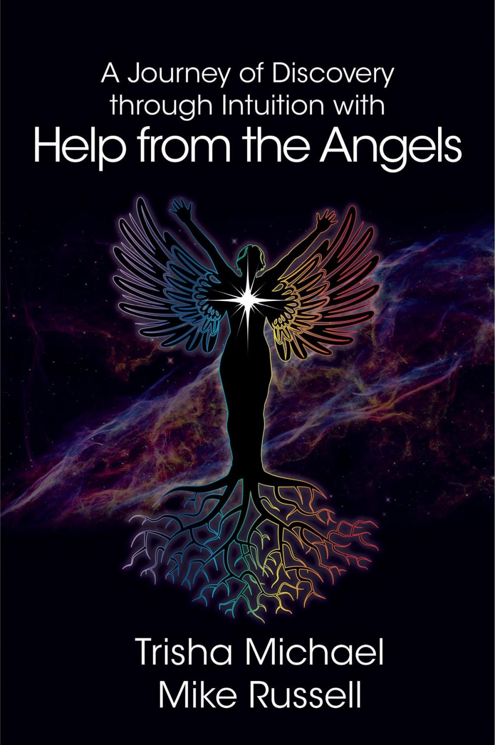 Big bigCover of A Journey of Discovery through Intuition with Help from the Angels