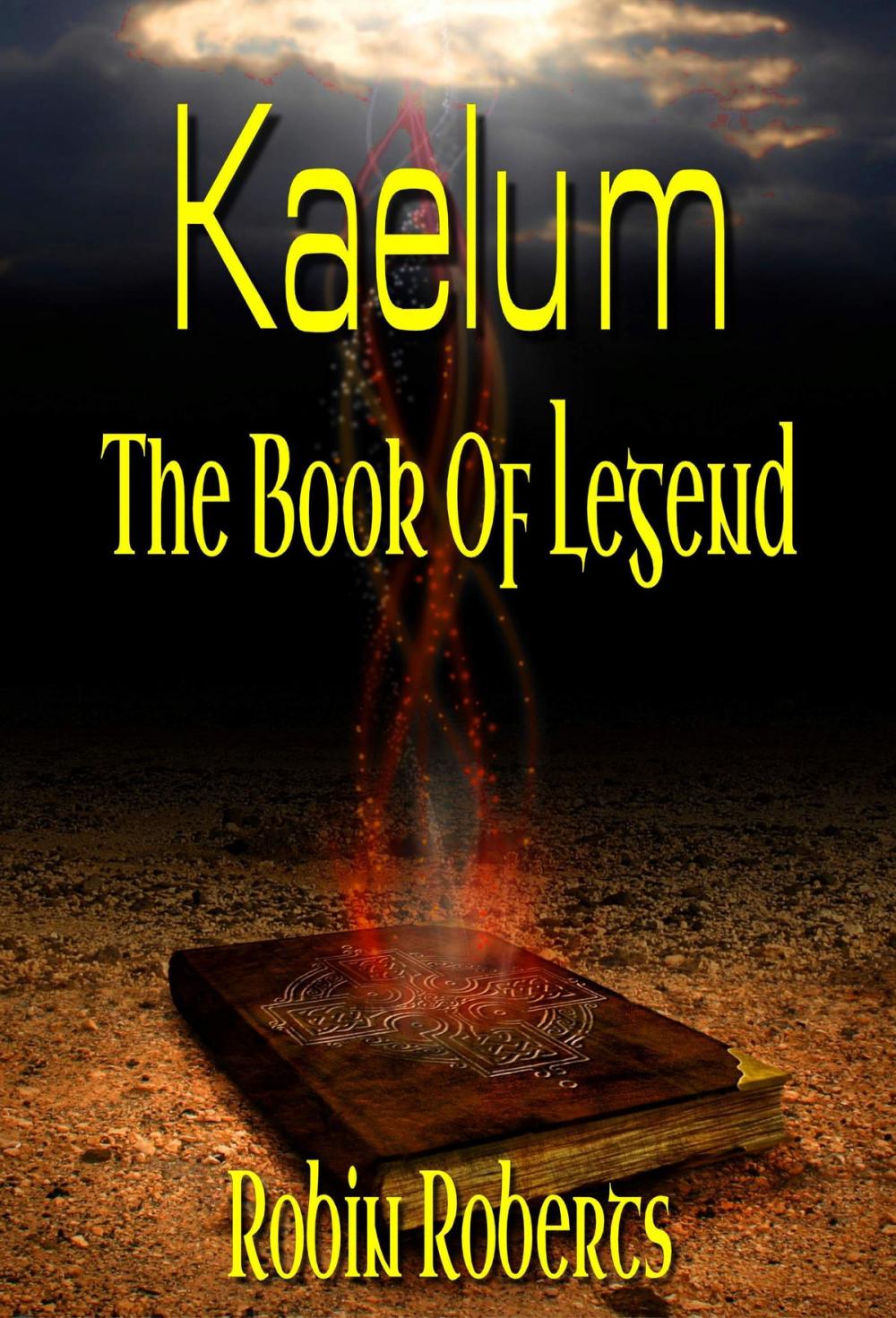 Big bigCover of Kaelum: The Book Of Legend