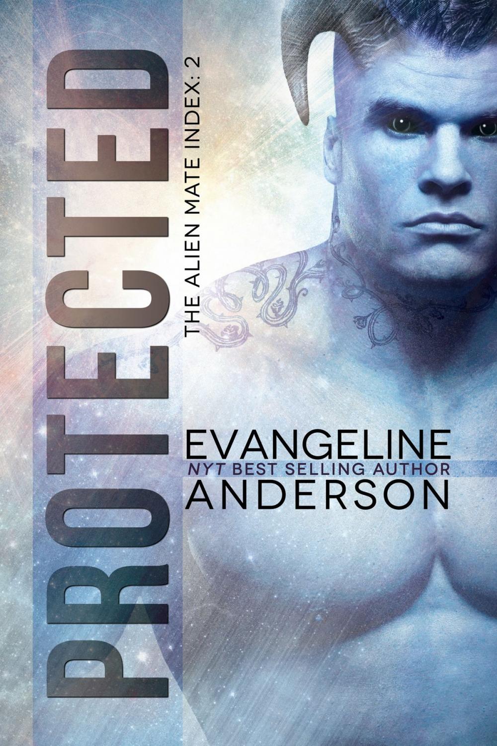 Big bigCover of Protected: Book 2 in the Alien Mate Index Series