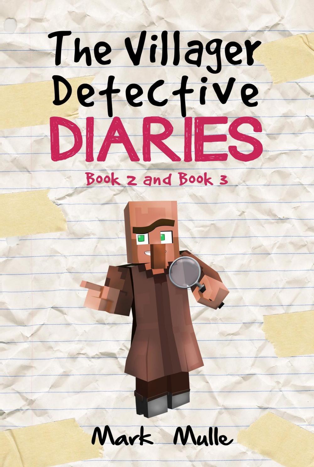 Big bigCover of The Villager Detective Diaries, Book 2 and Book 3