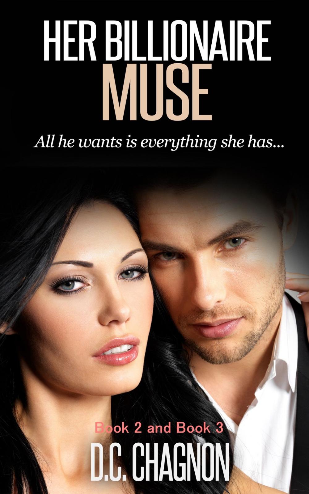 Big bigCover of Her Billionaire Muse, Book 2 and Book 3