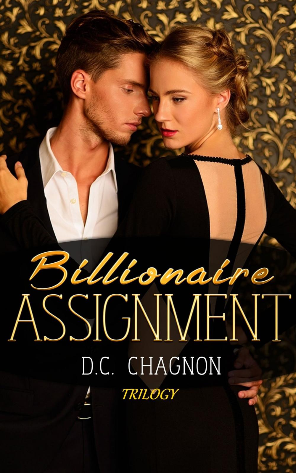 Big bigCover of Billionaire Assignment Trilogy