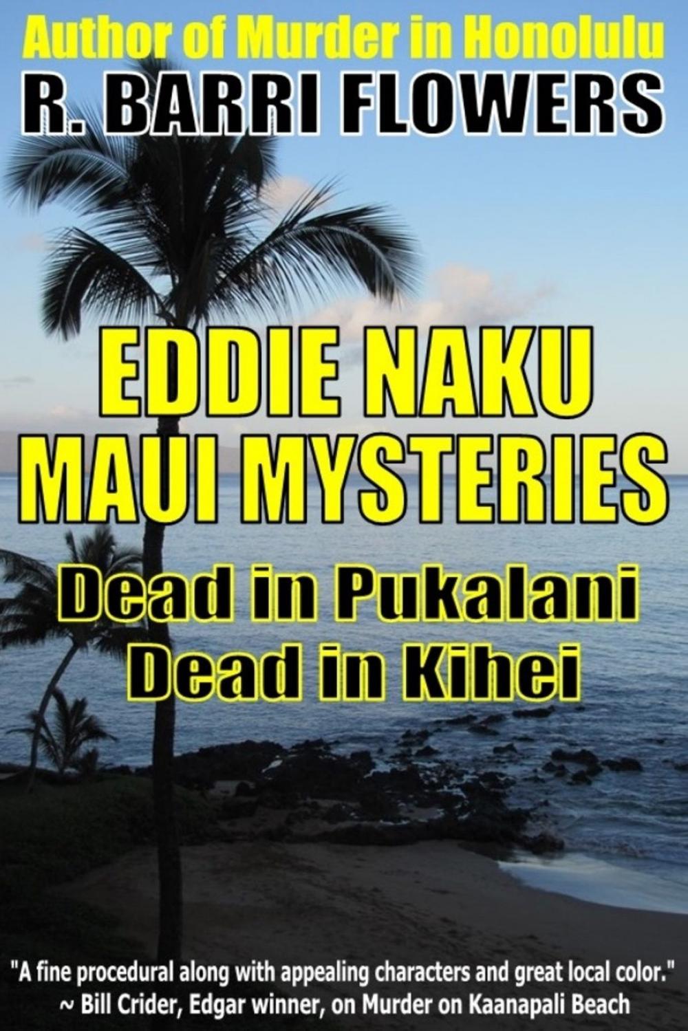 Big bigCover of Eddie Naku Maui Mysteries Bundle: Dead in Pukalani\Dead in Kihei