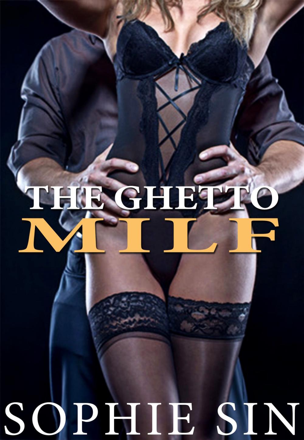 Big bigCover of The Ghetto MILF