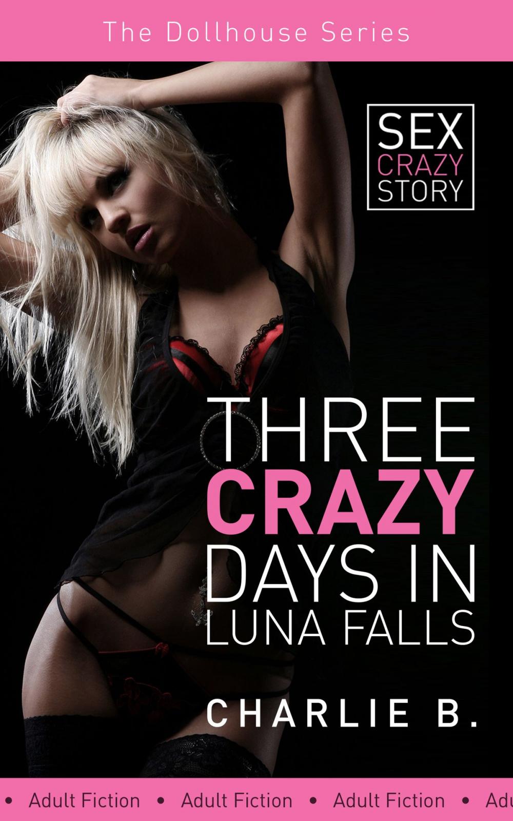 Big bigCover of Three Crazy Days In Luna Falls