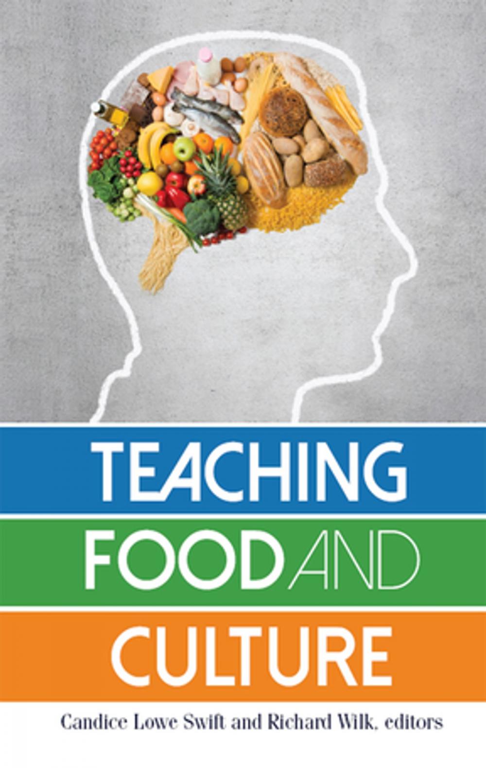 Big bigCover of Teaching Food and Culture