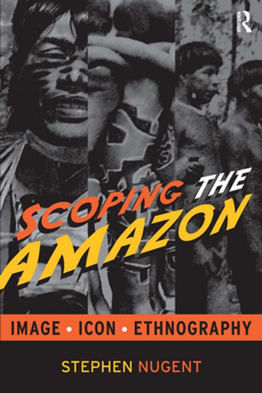 Big bigCover of Scoping the Amazon