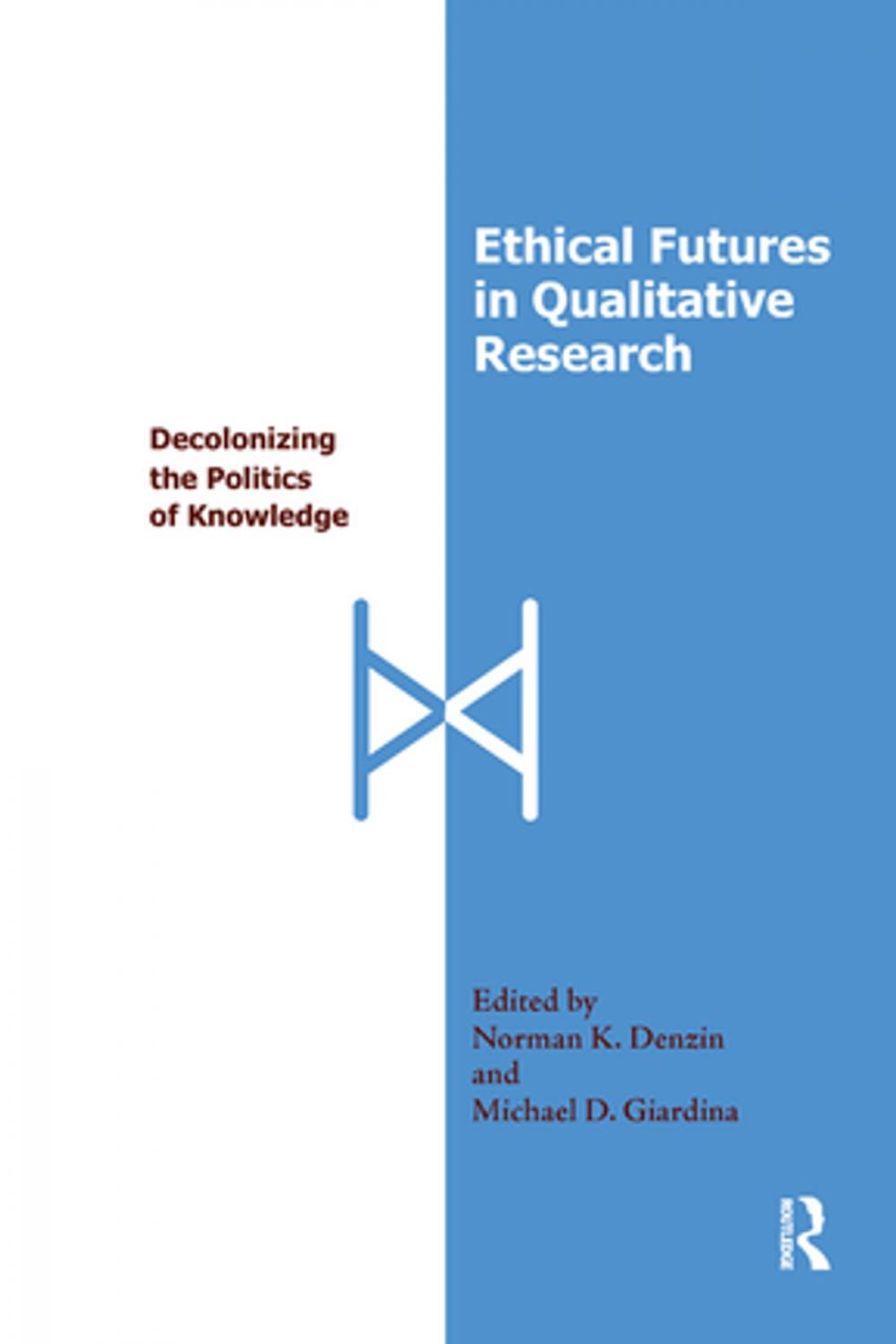 Big bigCover of Ethical Futures in Qualitative Research