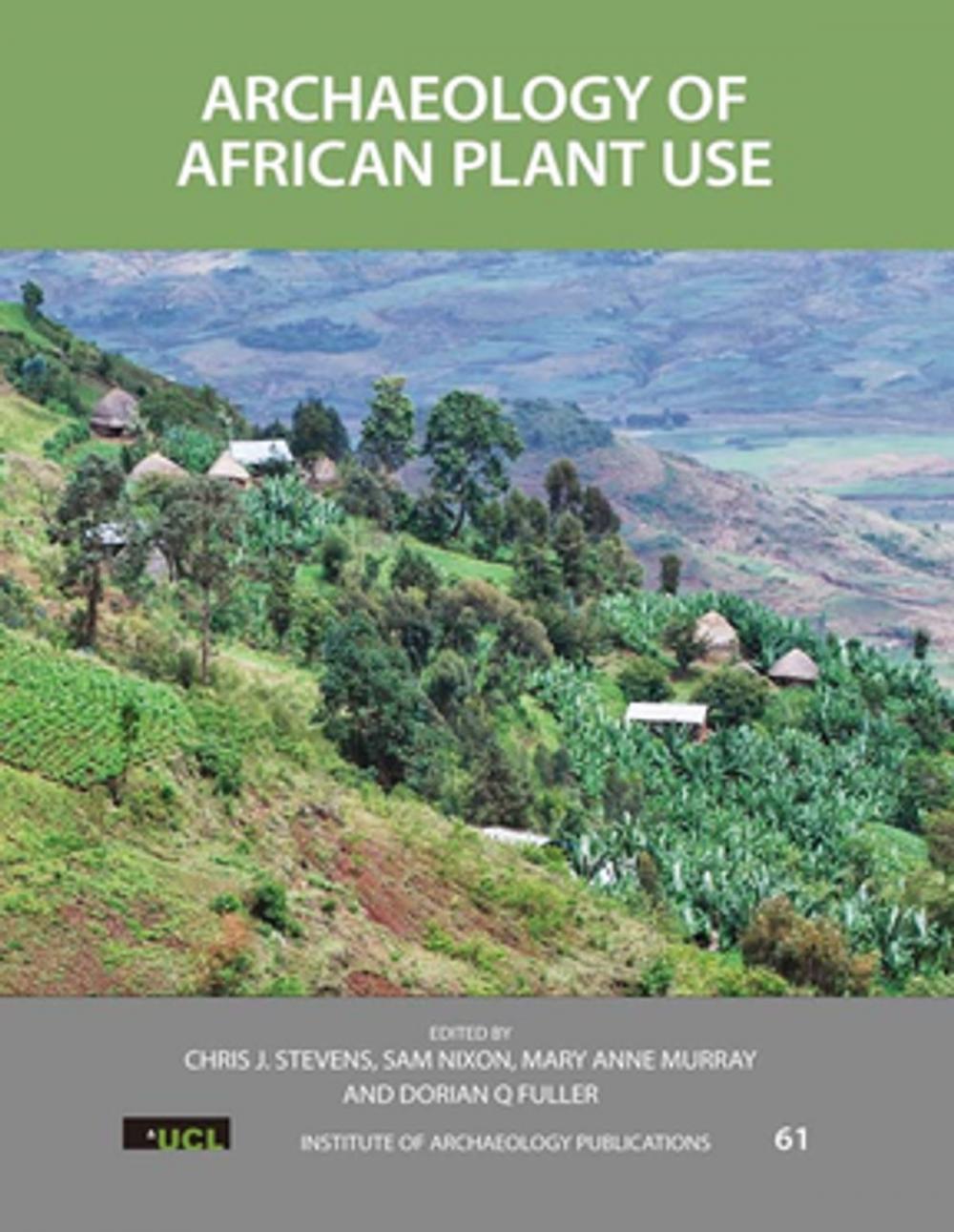 Big bigCover of Archaeology of African Plant Use