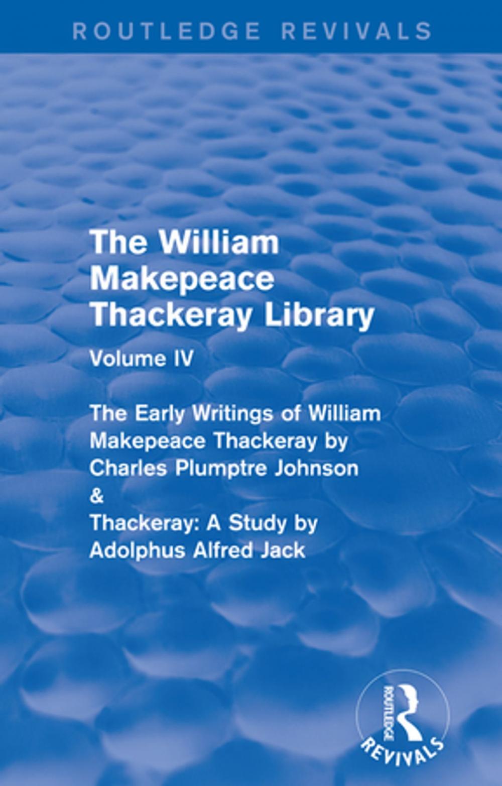 Big bigCover of The William Makepeace Thackeray Library