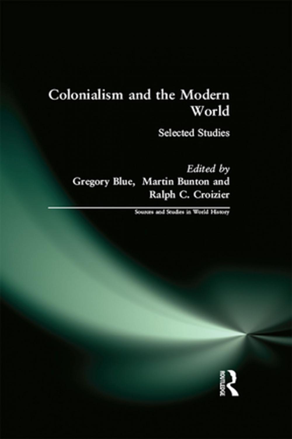 Big bigCover of Colonialism and the Modern World