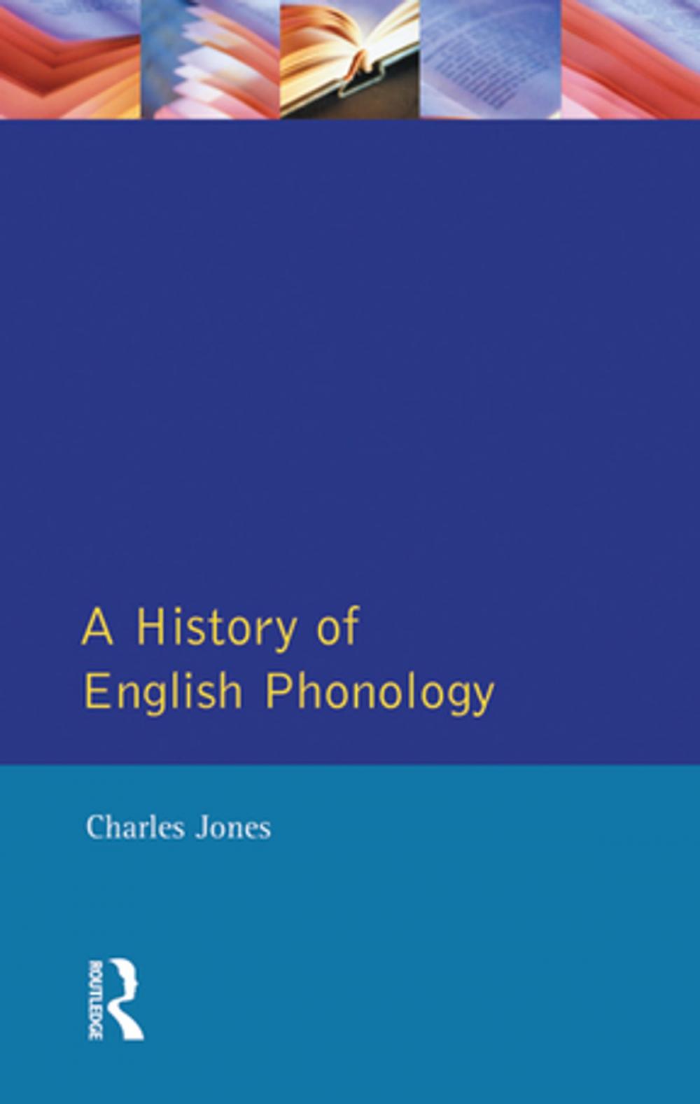 Big bigCover of A History of English Phonology