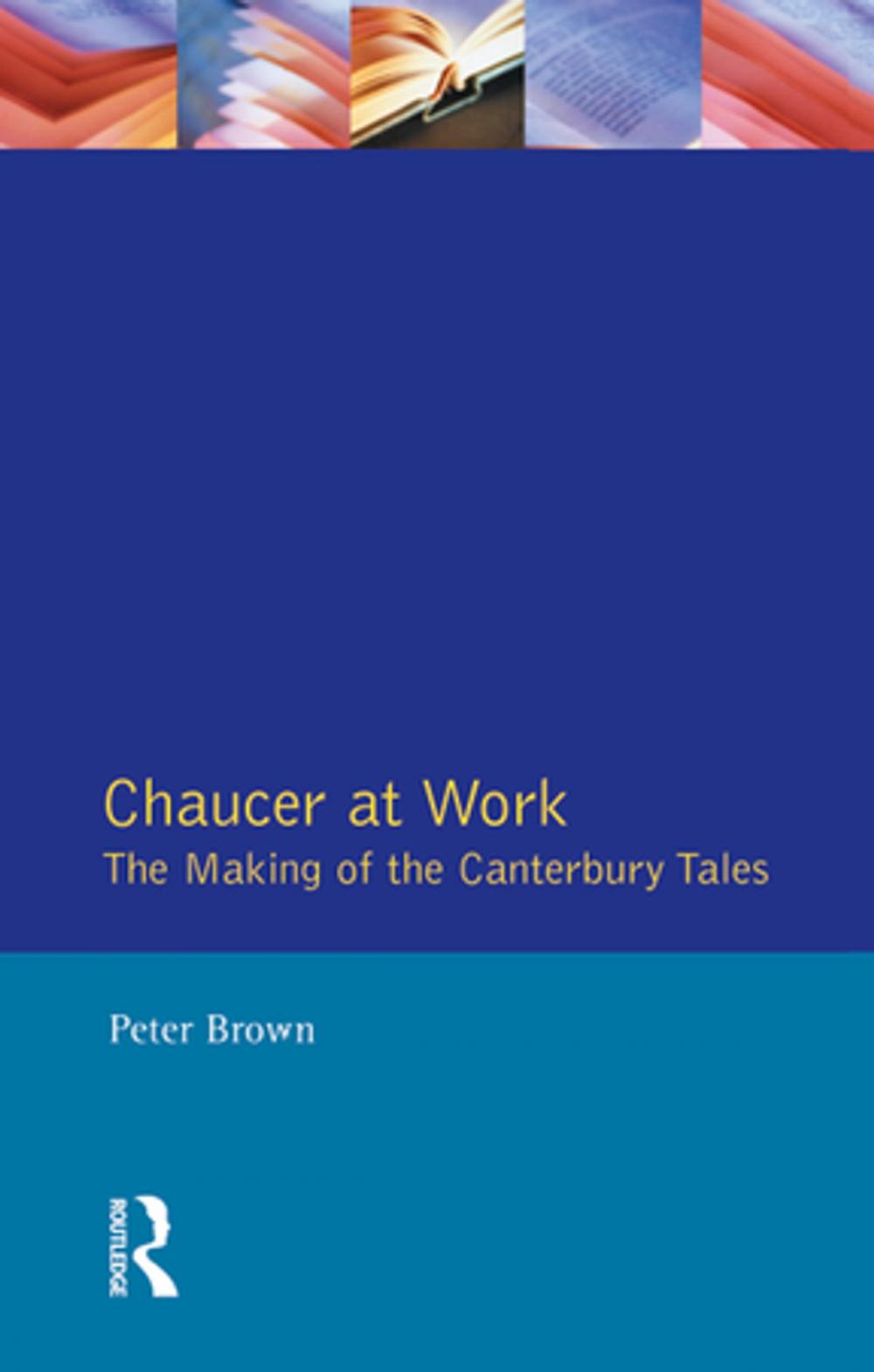 Big bigCover of Chaucer at Work