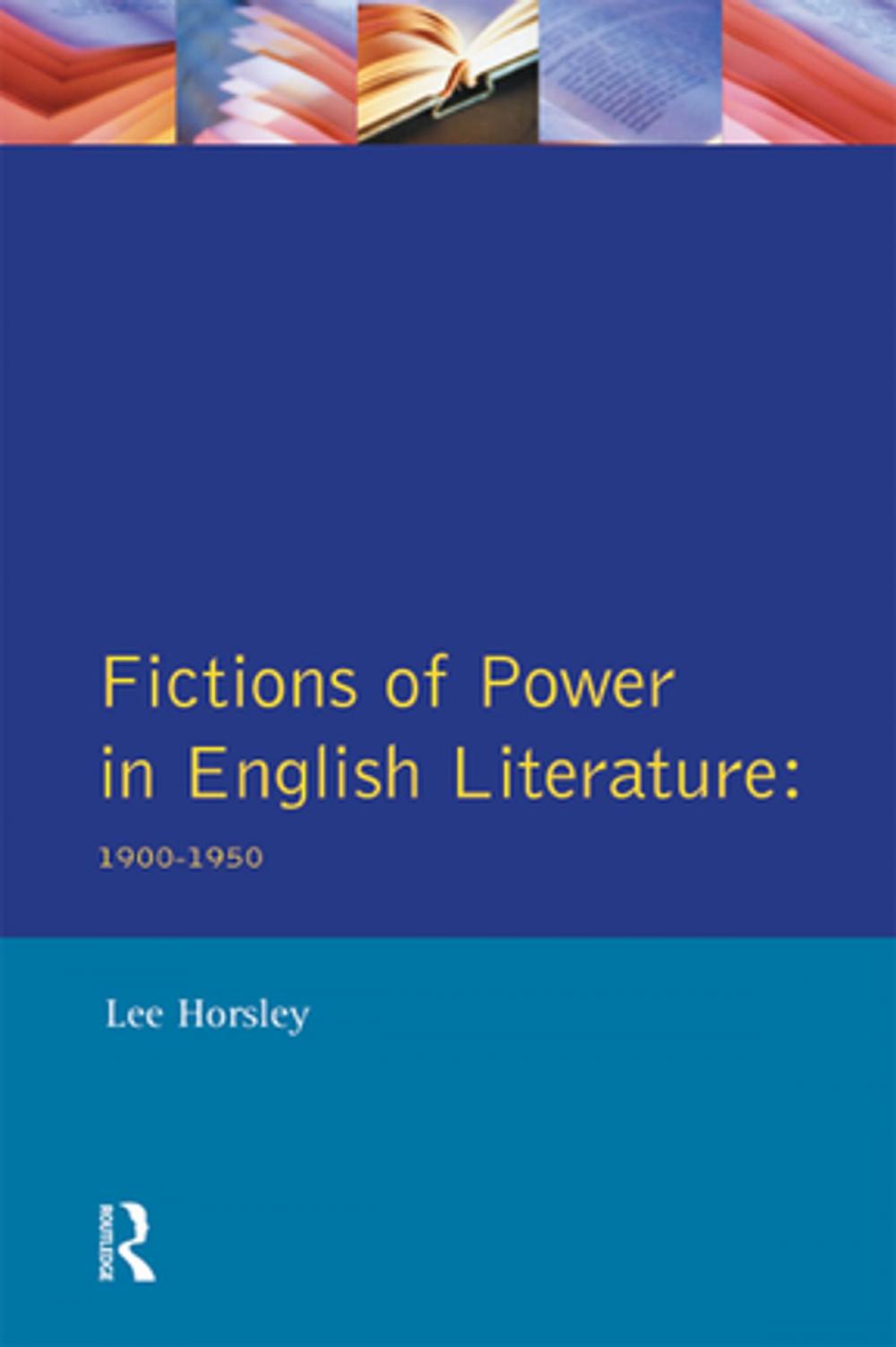 Big bigCover of Fictions of Power in English Literature