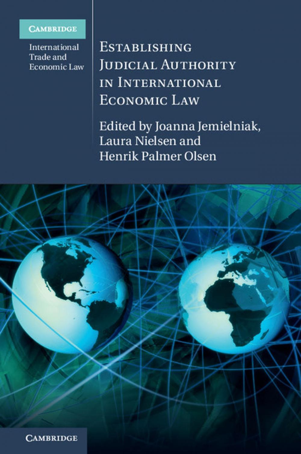 Big bigCover of Establishing Judicial Authority in International Economic Law