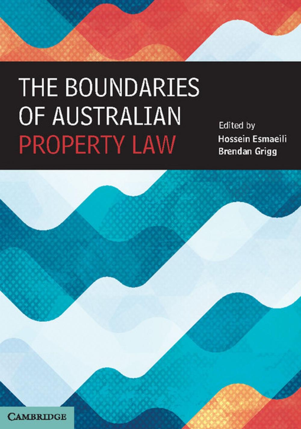 Big bigCover of The Boundaries of Australian Property Law