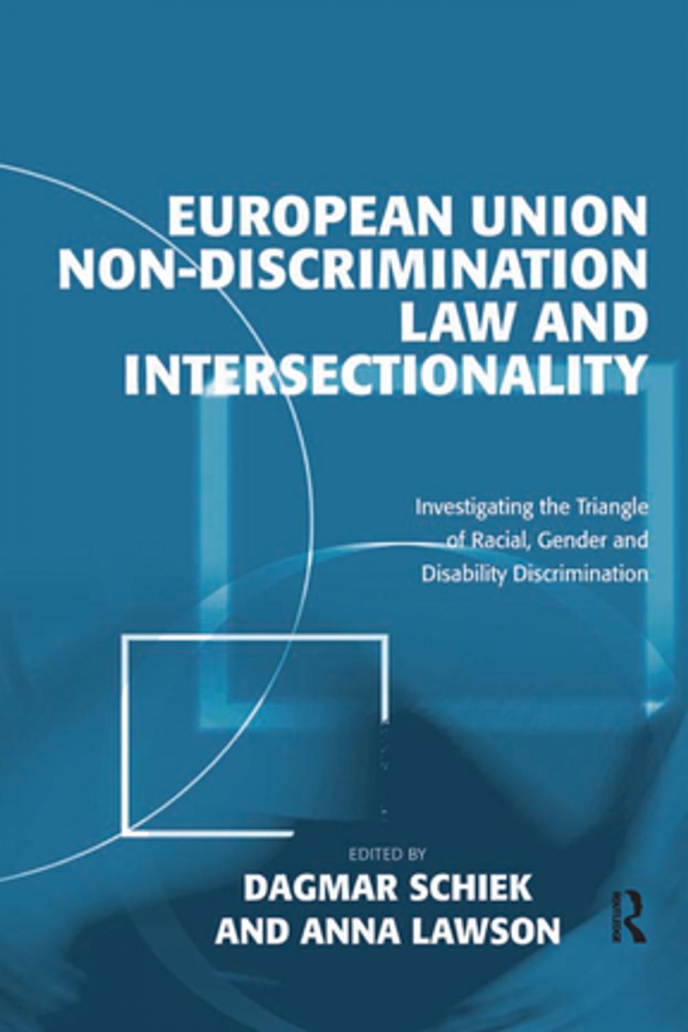 Big bigCover of European Union Non-Discrimination Law and Intersectionality