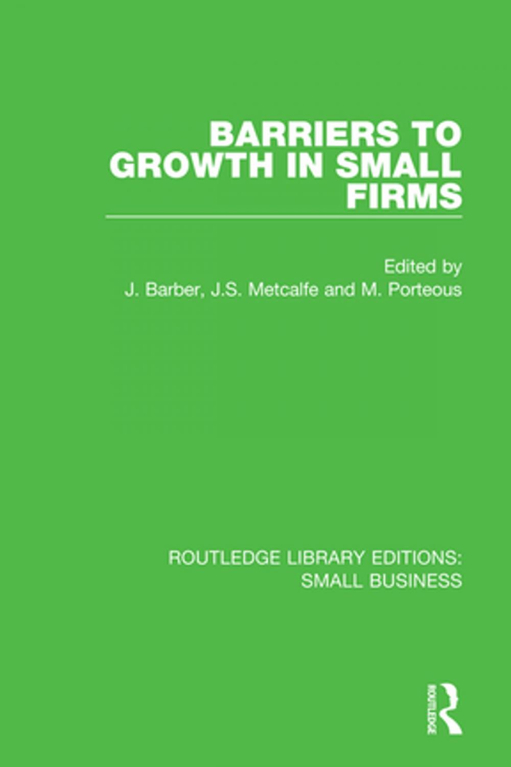 Big bigCover of Barriers to Growth in Small Firms