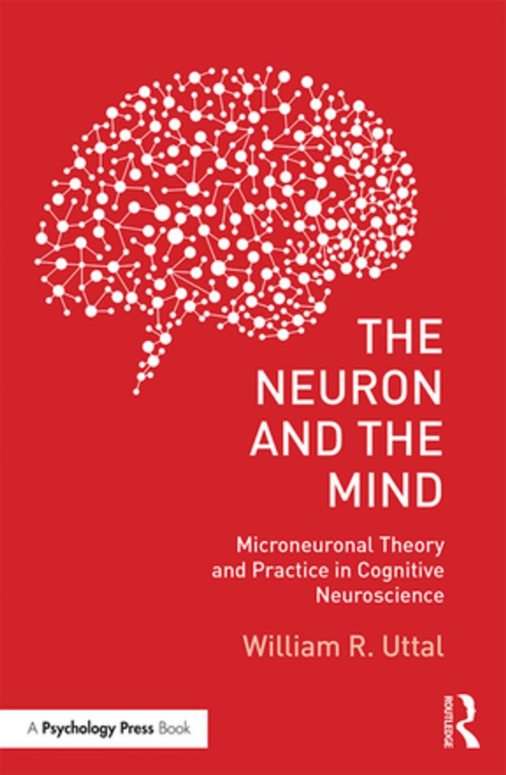Big bigCover of The Neuron and the Mind