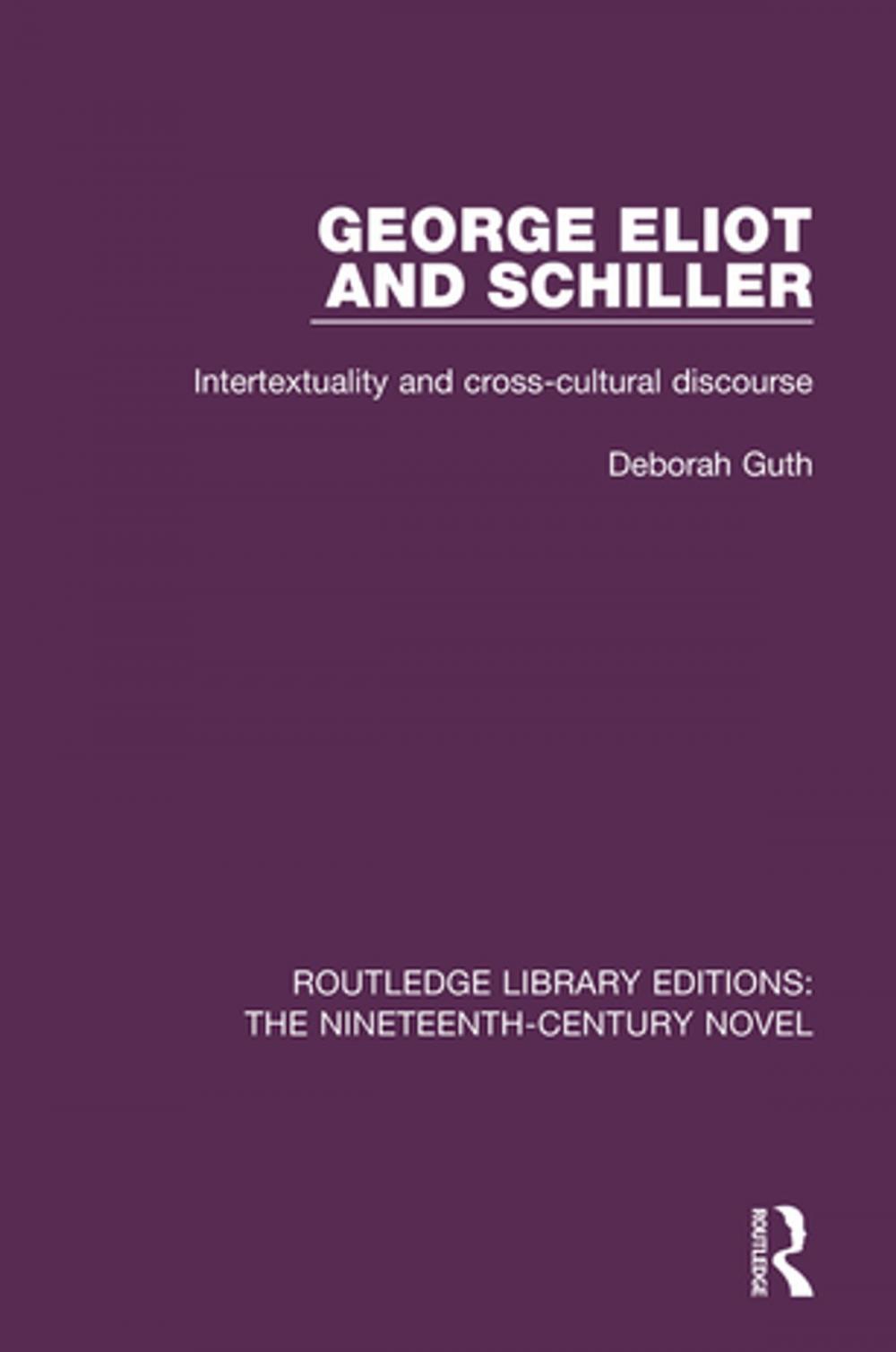 Big bigCover of George Eliot and Schiller