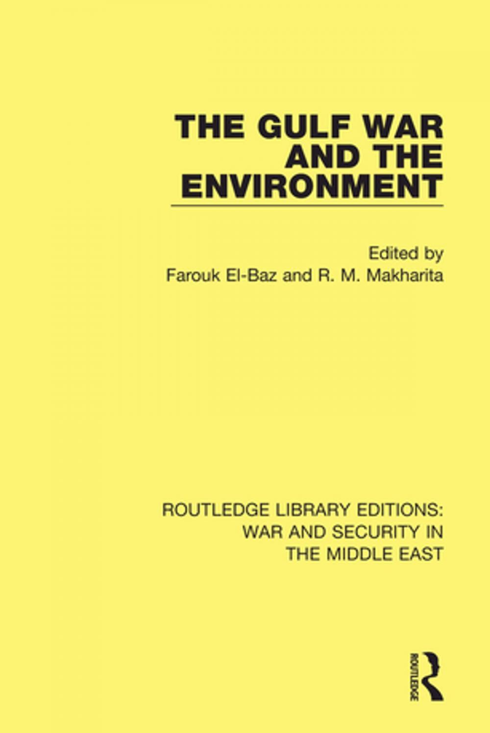 Big bigCover of The Gulf War and the Environment