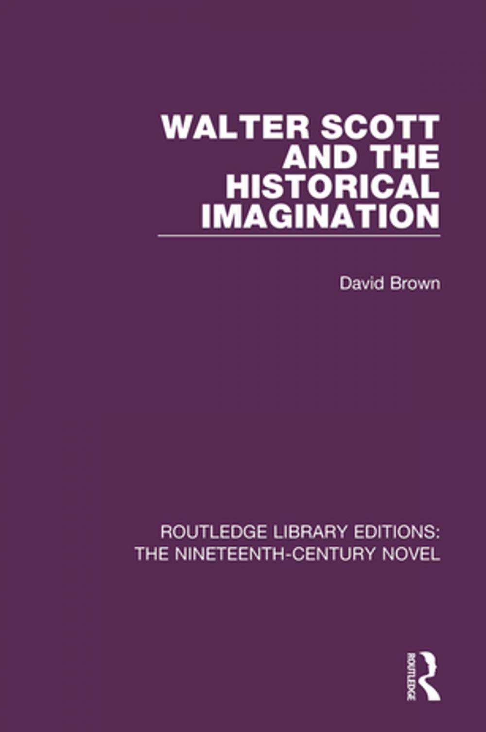 Big bigCover of Walter Scott and the Historical Imagination