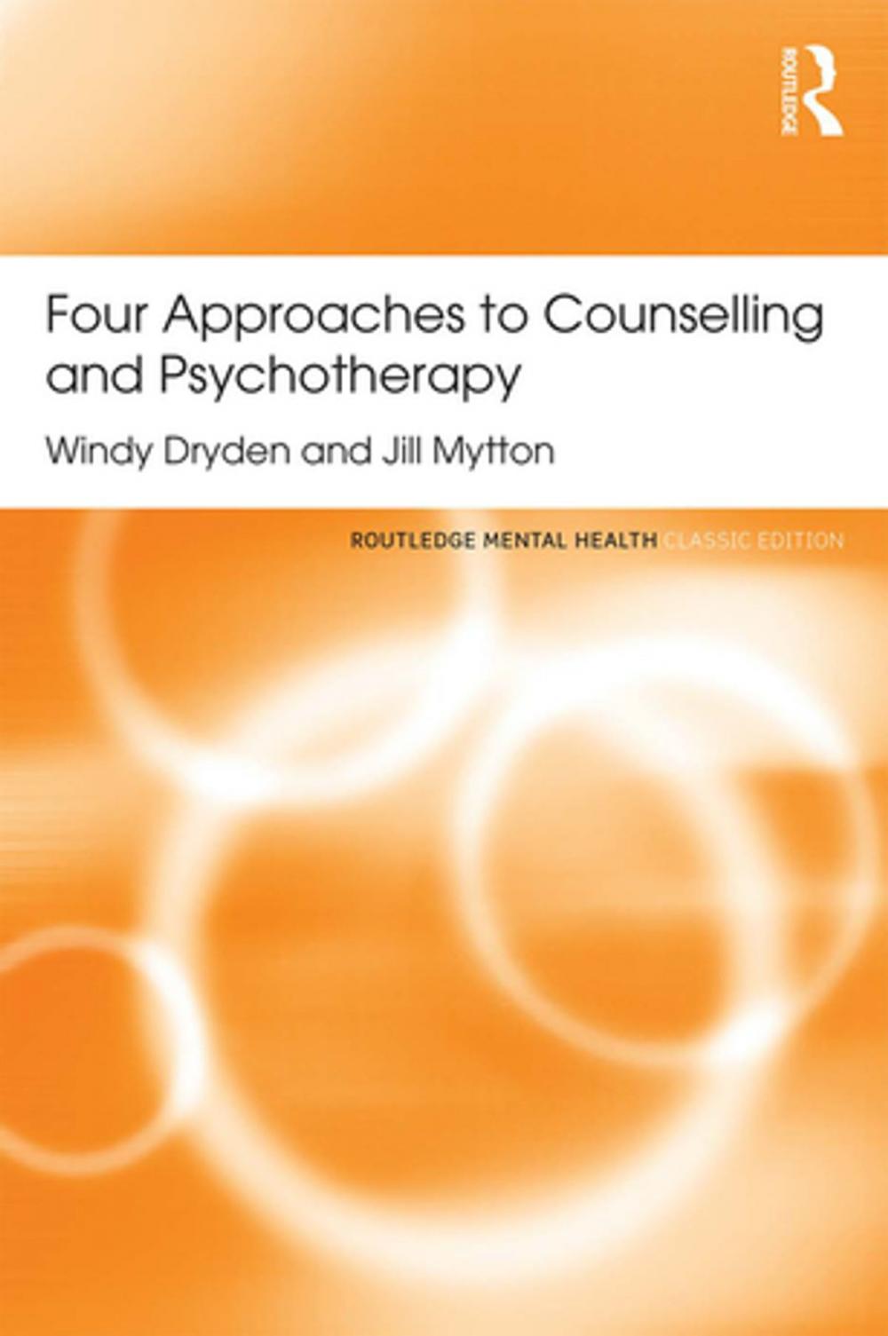 Big bigCover of Four Approaches to Counselling and Psychotherapy