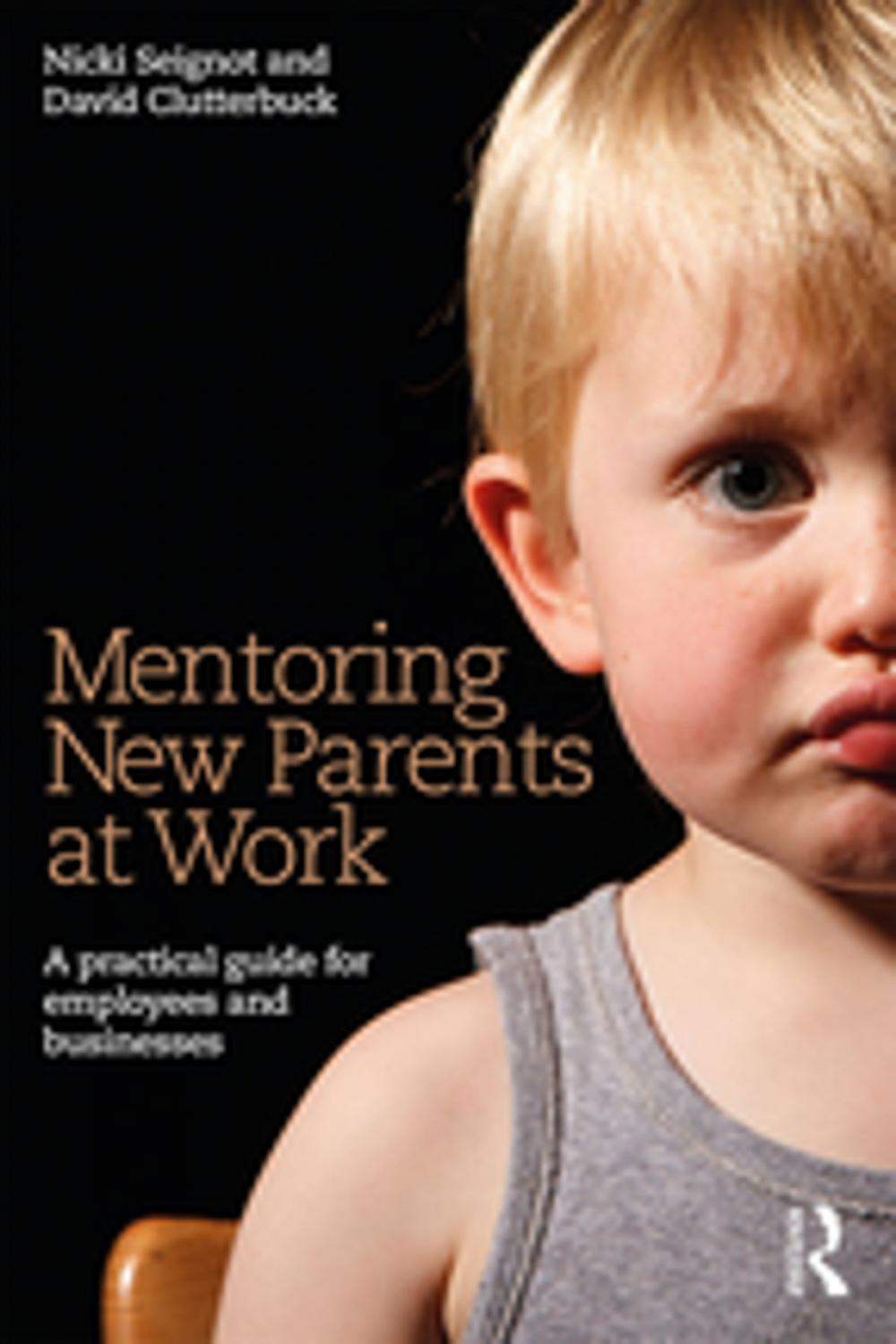 Big bigCover of Mentoring New Parents at Work