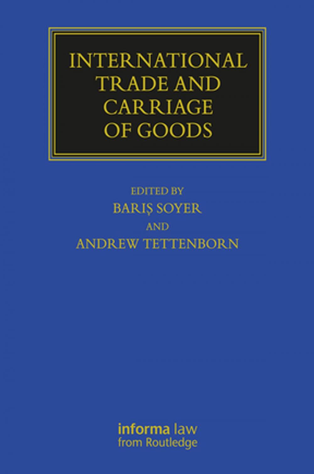 Big bigCover of International Trade and Carriage of Goods