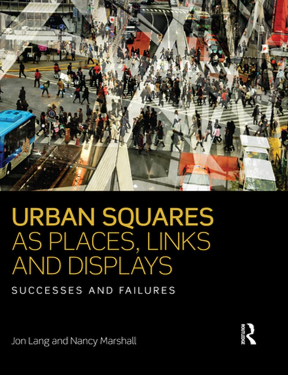 Big bigCover of Urban Squares as Places, Links and Displays