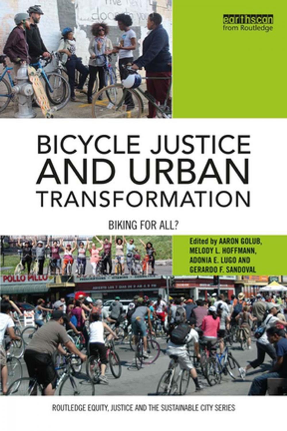 Big bigCover of Bicycle Justice and Urban Transformation