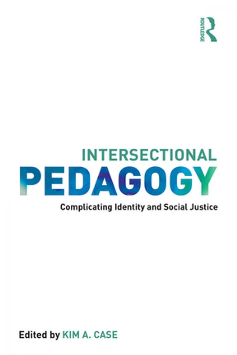 Big bigCover of Intersectional Pedagogy