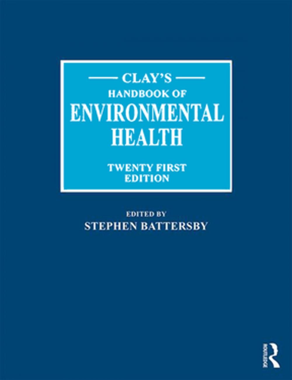 Big bigCover of Clay's Handbook of Environmental Health