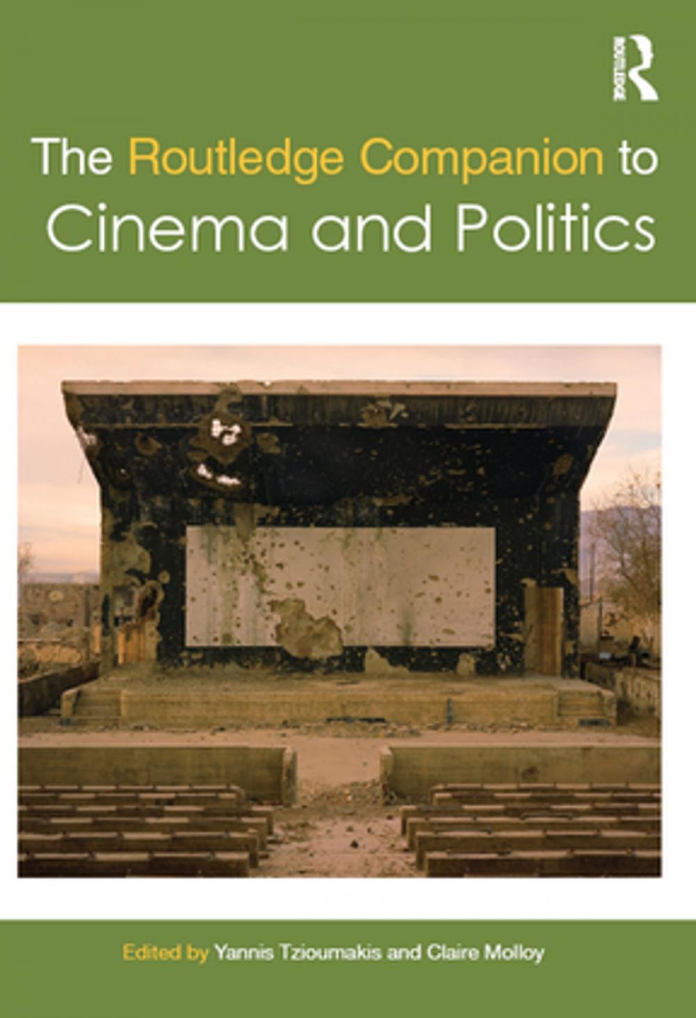 Big bigCover of The Routledge Companion to Cinema and Politics