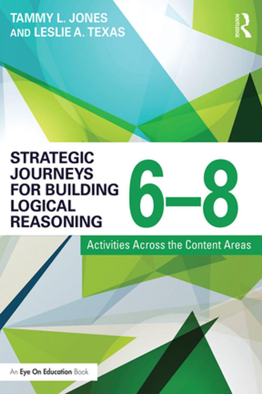 Big bigCover of Strategic Journeys for Building Logical Reasoning, 6-8