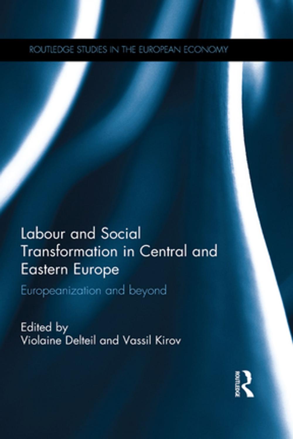 Big bigCover of Labour and Social Transformation in Central and Eastern Europe