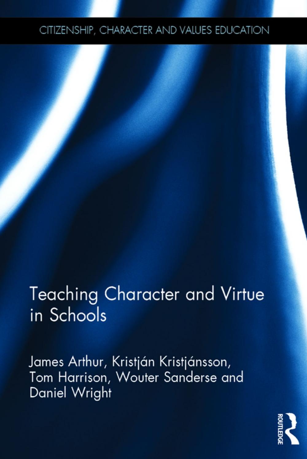 Big bigCover of Teaching Character and Virtue in Schools