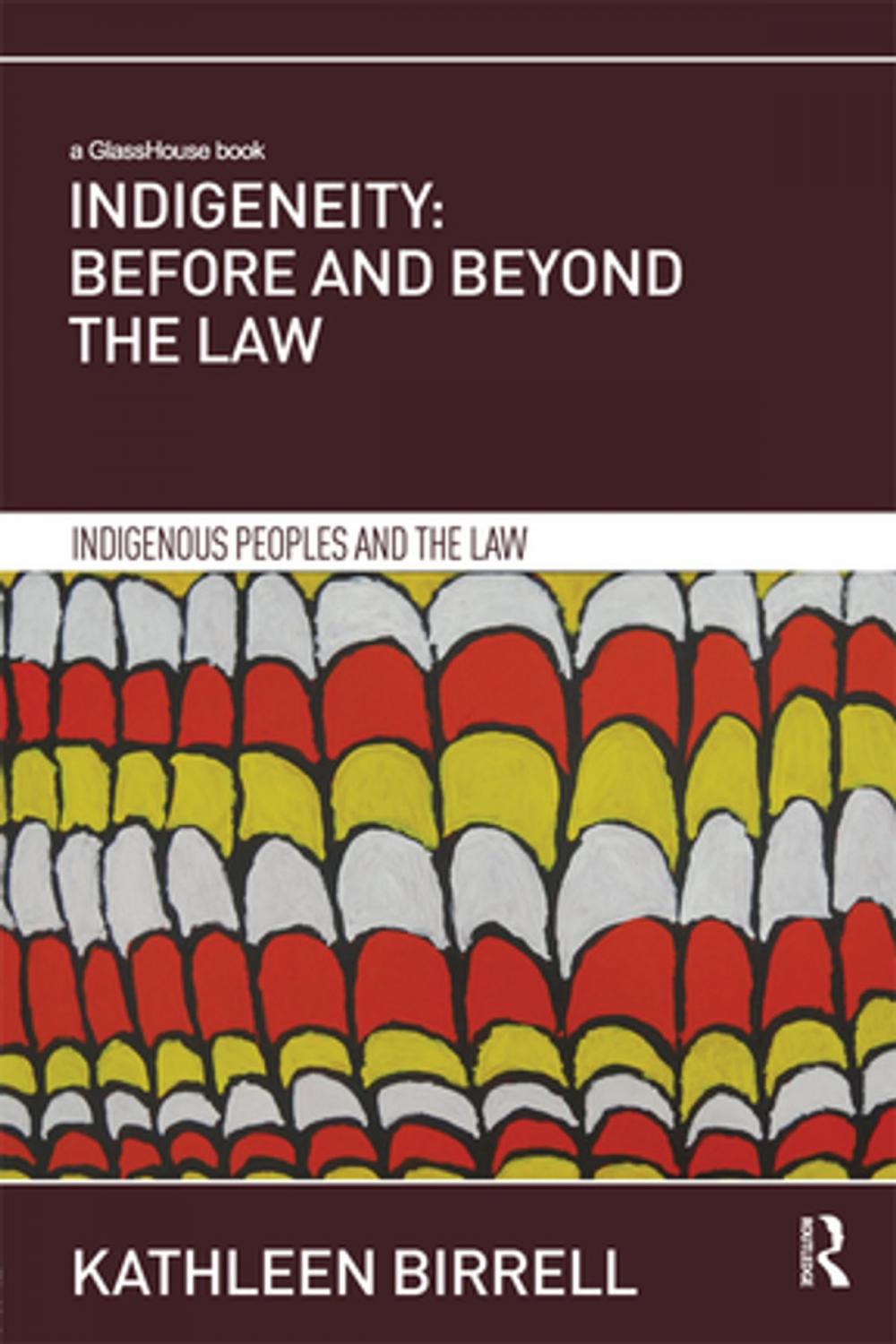 Big bigCover of Indigeneity: Before and Beyond the Law