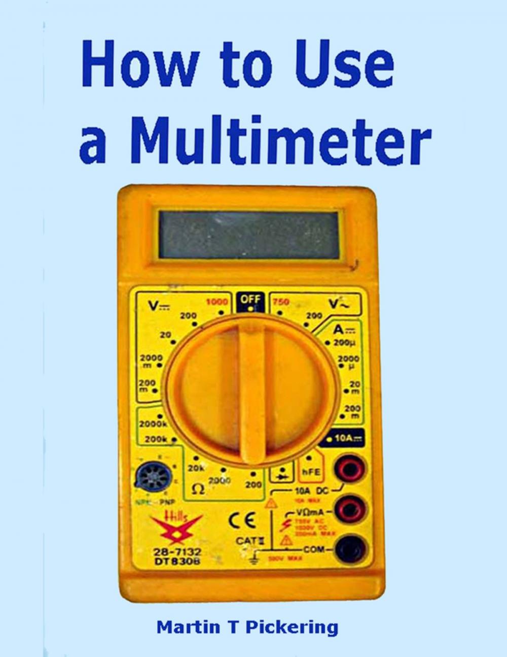 Big bigCover of How to Use a Multimeter