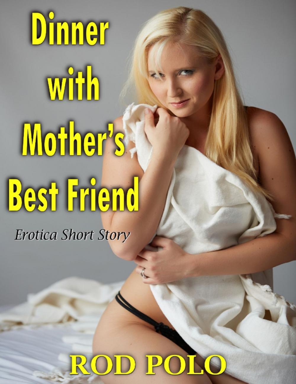 Big bigCover of Dinner With Mother’s Best Friend: Erotica Short Story