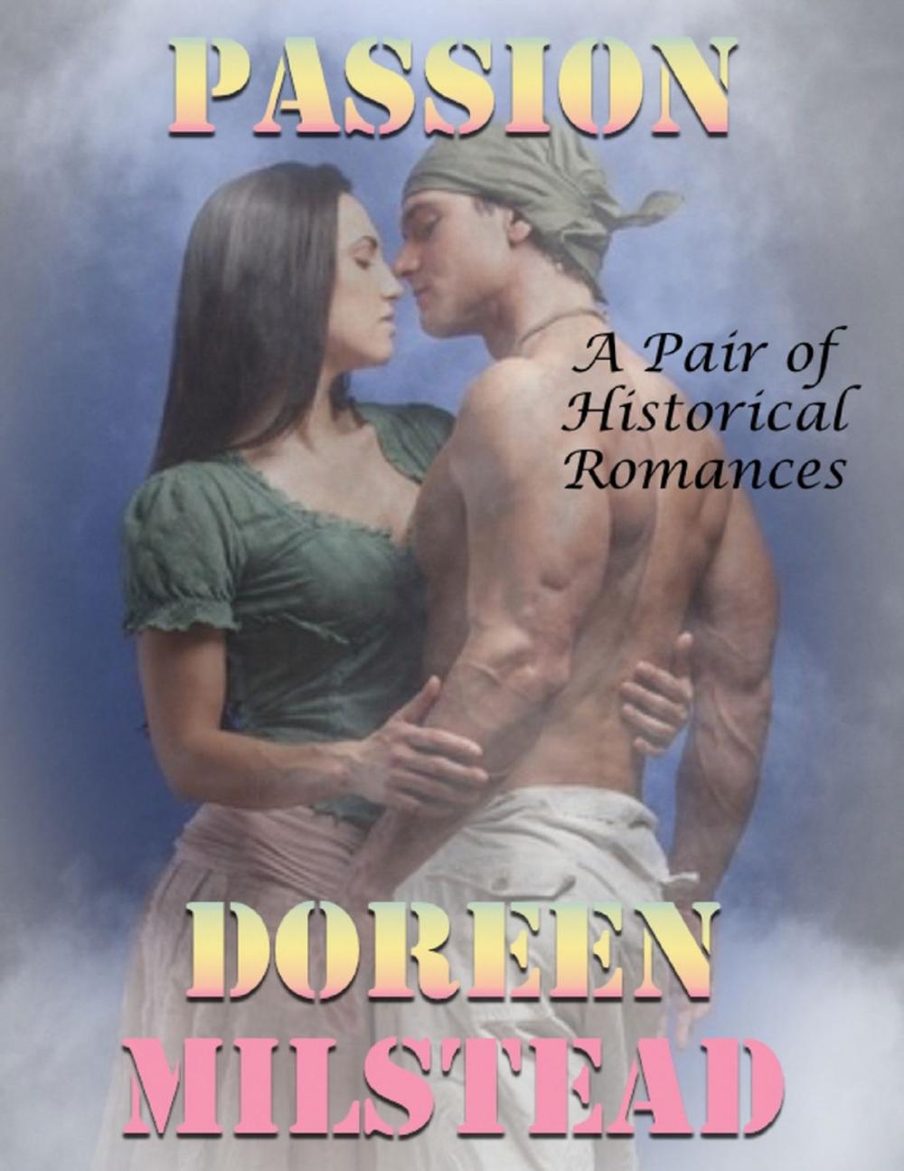 Big bigCover of Passion: A Pair of Historical Romances