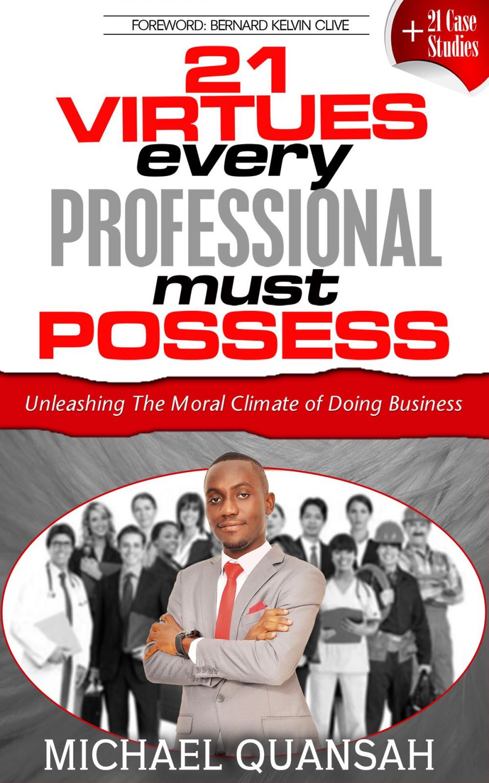 Big bigCover of 21 Virtues every Professional must Possess