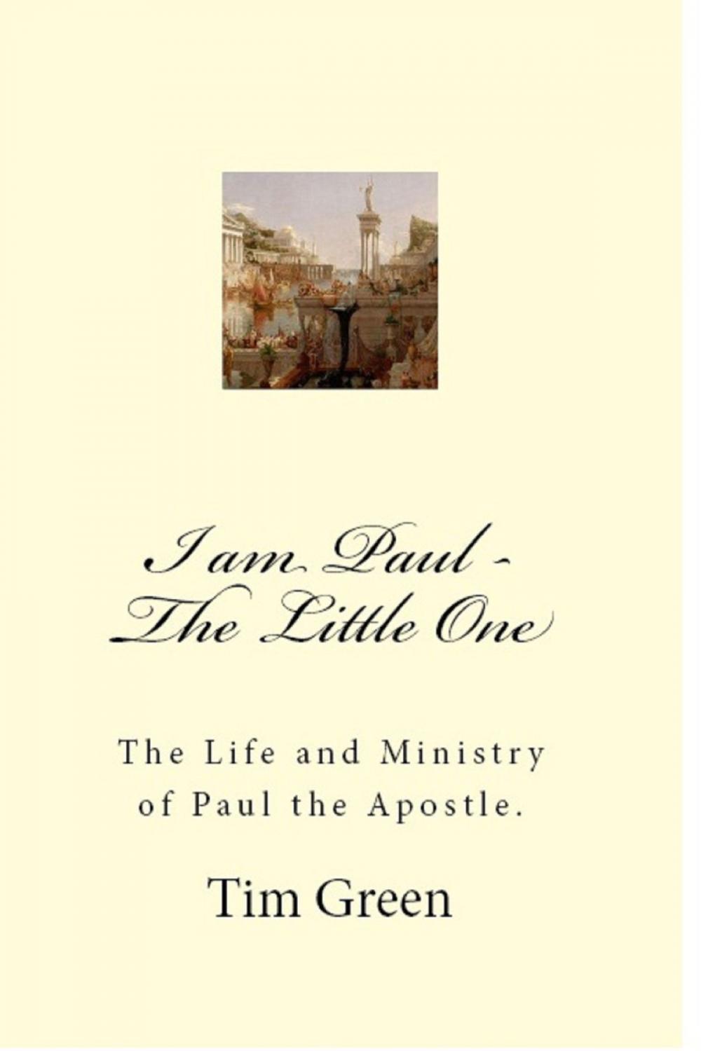 Big bigCover of I am Paul: The Little One.