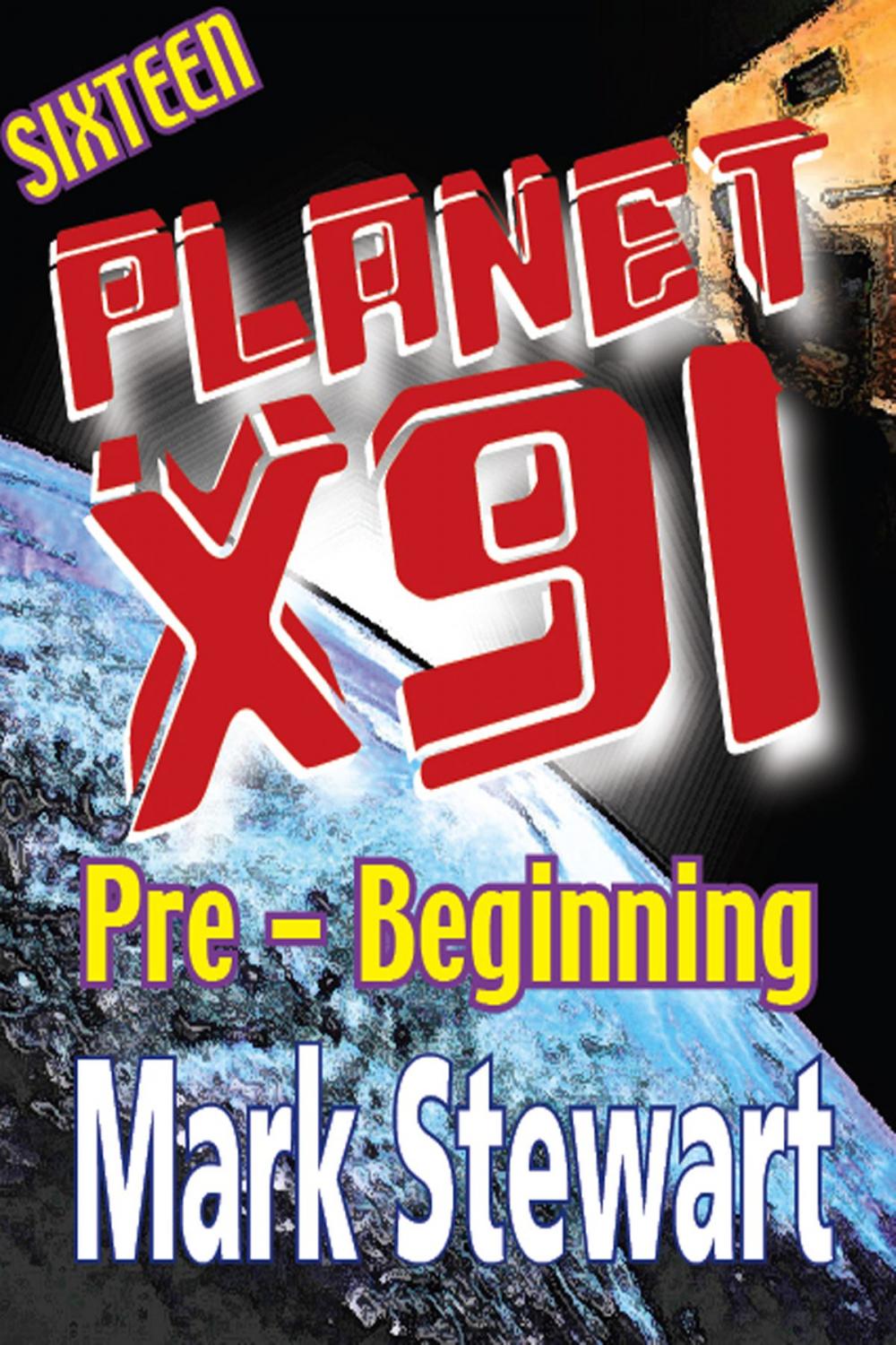 Big bigCover of Planet X91 Pre-Beginning