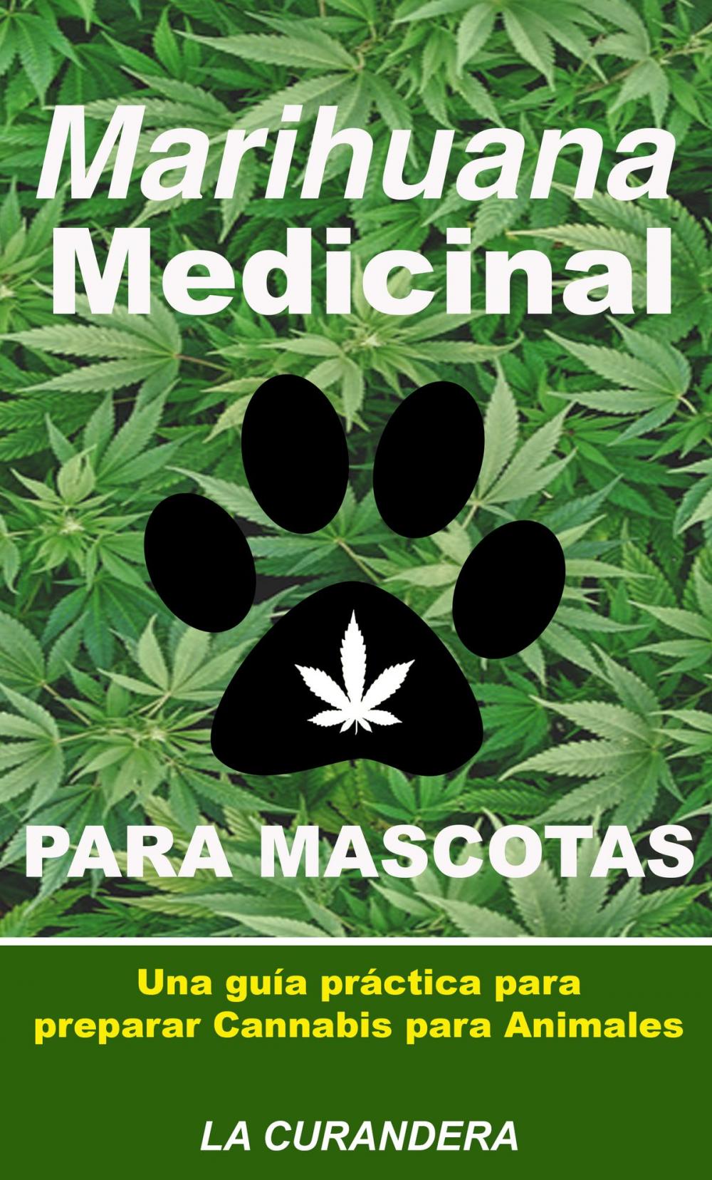 Big bigCover of Marihuana Medicinal para Mascotas