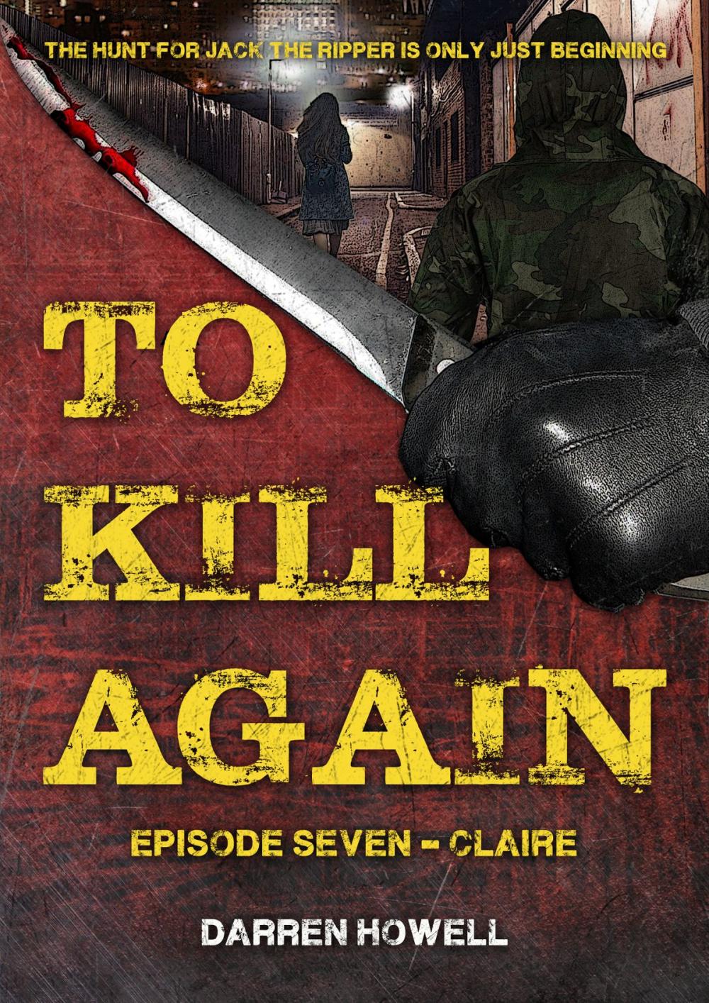 Big bigCover of To Kill Again: Episode Seven